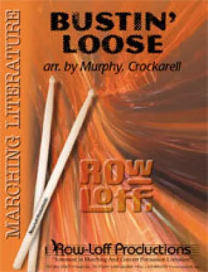 Bustin' Loose -- Marching -- Easy/Grade II