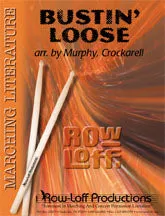 Bustin' Loose -- Marching -- Easy/Grade II