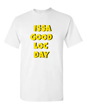 ISSA GOOD LOC DAY TEE (WHITE)